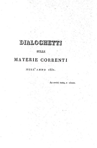 Monaldo Leopardi - Dialoghetti sulle materie correnti - Modena, Gennaio 1832 (rara seconda edizione) Monaldo Leopardi - Dialoghetti sulle materie correnti - Modena, Gennaio 1832 (rara seconda edizione)