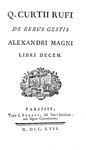 Le gesta di Alessandro Magno: Curtius Rufus - De rebus gestis Alexandri Magni historia - Paris 1757 Le gesta di Alessandro Magno: Curtius Rufus - De rebus gestis Alexandri Magni historia - Paris 1757