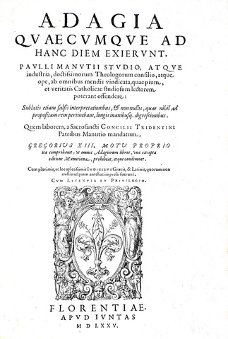 Erasmo da Rotterdam - Adagia quaecumque ad hanc diem exierunt - Firenze, Giunti 1575 (in folio)