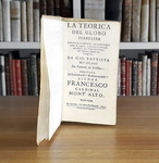 Giovanni Battista Nicolosi - Teorica del globo terrestre - Roma, Manelfi 1642 (rara prima edizione) Giovanni Battista Nicolosi - Teorica del globo terrestre - Roma, Manelfi 1642 (rara prima edizione)