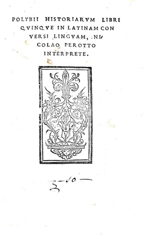 Le Storie di Polibio in una bella edizione giuntina: Polybius - Historiarum libri quinque - 1522 Le Storie di Polibio in una bella edizione giuntina: Polybius - Historiarum libri quinque - 1522