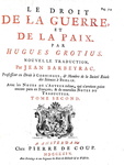 Diritto di guerra: Grotius & Barbeyrac - Le droit de la guerre et de la paix - 1724 (prima edizione) Diritto di guerra: Grotius & Barbeyrac - Le droit de la guerre et de la paix - 1724 (prima edizione)
