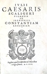 Julius Caesar Scaliger - Poematia ad illustriss. Constantiam Rangoniam - 1546 (rara prima edizione) Julius Caesar Scaliger - Poematia ad illustriss. Constantiam Rangoniam - 1546 (rara prima edizione)
