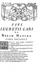 Titus Lucretius Carus - De rerum natura libri sex - Lutetiae Parisiorum 1754 (con 7 tavole) Titus Lucretius Carus - De rerum natura libri sex - Lutetiae Parisiorum 1754 (con 7 tavole)