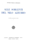 Vittorio Tedesco Zammarano - Alle sorgenti del Nilo Azzurro - 1922 (208 illustrazioni e 5 cartine) Vittorio Tedesco Zammarano - Alle sorgenti del Nilo Azzurro - 1922 (208 illustrazioni e 5 cartine)