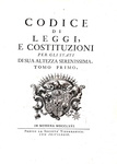 La celebre e rara prima edizione del Codice Estense: Codice di leggi e costituzioni - Modena 1771 La celebre e rara prima edizione del Codice Estense: Codice di leggi e costituzioni - Modena 1771