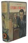 Erle Stanley Gardner - La parola a Perry Mason - Mondadori - 1956 (prima edizione della raccolta) Erle Stanley Gardner - La parola a Perry Mason - Mondadori - 1956 (prima edizione della raccolta)