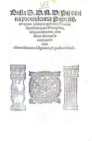 Bolla di Pio IV sulle prerogrative dei nunzi apostolici - Roma, Blado 1565 Bolla di Pio IV sulle prerogrative dei nunzi apostolici - Roma, Blado 1565