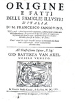 Francesco Sansovino - Origine e fatti delle famiglie illustri d'Italia - Venezia, Combi 1670 Francesco Sansovino - Origine e fatti delle famiglie illustri d'Italia - Venezia, Combi 1670