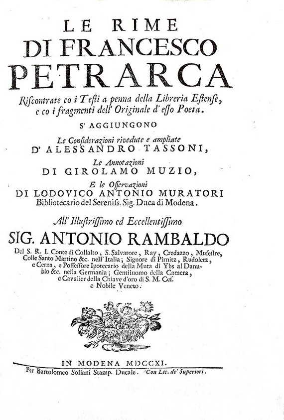 La prima edizione critica dell'opera di Francesco Petrarca: Le rime - Modena 1711 (prima edizione)
