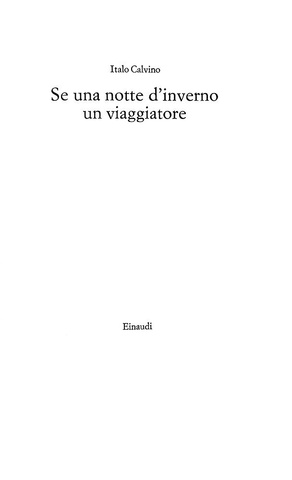 Italo Calvino - Se una notte d'inverno un viaggiatore - Einaudi 1979 (prima edizione)