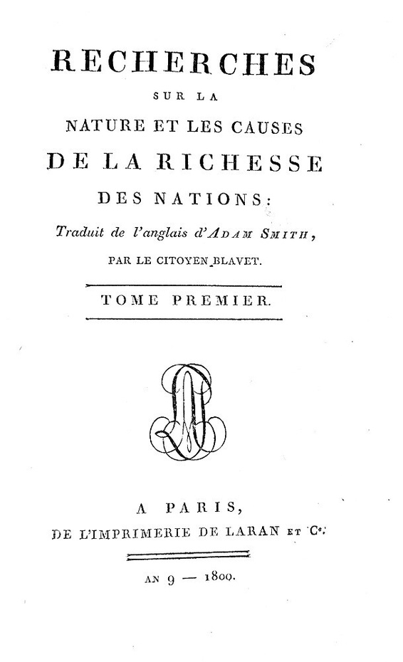 Un grande classico di economia: Adam Smith - Recherches sur la richesse des nations - Paris 1800 Un grande classico di economia: Adam Smith - Recherches sur la richesse des nations - Paris 1800