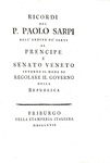 Paolo Sarpi - Ricordi intorno il modo di regolare il governo della Republica - 1767 (prima edizione) Paolo Sarpi - Ricordi intorno il modo di regolare il governo della Republica - 1767 (prima edizione)