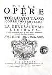 L'opera omnia di Torquato Tasso: Gerusalemme liberata e opere varie - Venezia 1735-42 (12 volumi) L'opera omnia di Torquato Tasso: Gerusalemme liberata e opere varie - Venezia 1735-42 (12 volumi)