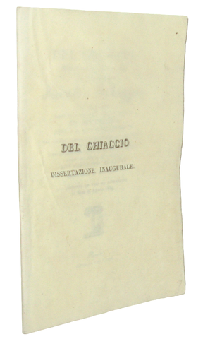 Aristide Palazzini - Del ghiaccio. Dissertazione - Pavia 1839 (rarissima prima e unica edizione) Aristide Palazzini - Del ghiaccio. Dissertazione - Pavia 1839 (rarissima prima e unica edizione)