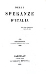 Un classico del Risorgimento: Cesare Balbo - Delle Speranze d�Italia - Tipografia Elvetica 1845 Un classico del Risorgimento: Cesare Balbo - Delle Speranze d�Italia - Tipografia Elvetica 1845