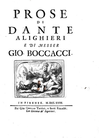 Dante Alighieri e Giovanni Boccaccio - Prose - Firenze 1723 (parzialmente prima edizione) Dante Alighieri e Giovanni Boccaccio - Prose - Firenze 1723 (parzialmente prima edizione)