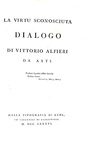 Vittorio Alfieri - L'America libera & La virt� sconosciuta - Kehl 1784/86 (rarissime prime edizioni)