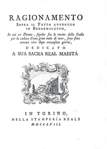Salvataggio in montagna: Somis - Ragionamento sopra il fatto avvenuto in Bergemoletto - 1758 (raro) Salvataggio in montagna: Somis - Ragionamento sopra il fatto avvenuto in Bergemoletto - 1758 (raro)