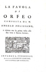 Angelo Poliziano - L'elegantissime stanze & La favola di Orfeo - Padova, Giuseppe Comino 1749/51 Angelo Poliziano - L'elegantissime stanze & La favola di Orfeo - Padova, Giuseppe Comino 1749/51