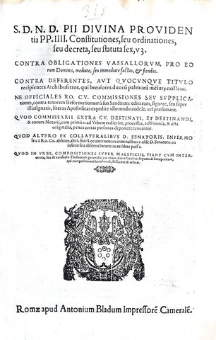 Bolle di Pio IV sull'uso delle armi e sul diritto criminale - Roma, Blado 1565 Bolle di Pio IV sull'uso delle armi e sul diritto criminale - Roma, Blado 1565