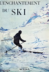 Le meraviglie di sci e alpinismo: L'enchantement du ski - 1930 (con decine di belle illustrazioni) Le meraviglie di sci e alpinismo: L'enchantement du ski - 1930 (con decine di belle illustrazioni)