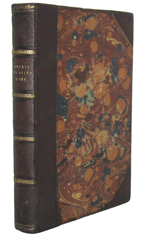Apuleio - Dell'asino d'oro, traslato da Agnolo Firenzuola in lingua toscana - Parigi 1781 Apuleio - Dell'asino d'oro, traslato da Agnolo Firenzuola in lingua toscana - Parigi 1781