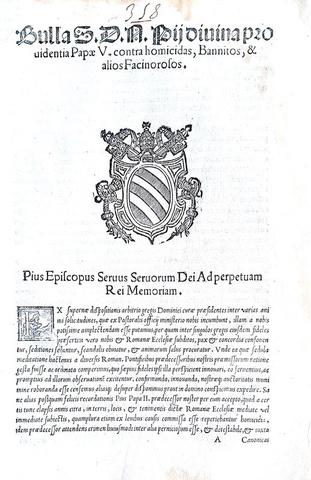 Bolla di Pio V sugli assassini e i rivoltosi - Roma, Blado 1566 Bolla di Pio V sugli assassini e i rivoltosi - Roma, Blado 1566