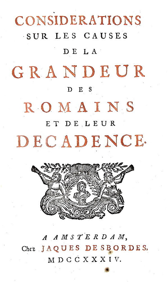 Montesquieu - Consid�rations sur les causes de la grandeur des Romains - 1734 (rara prima edizione) Montesquieu - Consid�rations sur les causes de la grandeur des Romains - 1734 (rara prima edizione)