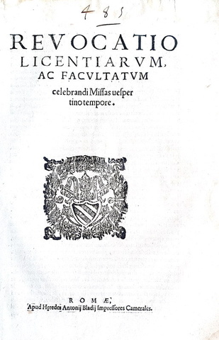Bolla di Pio V che disciplina la messa durante i Vespri - Roma, Blado 1567 Bolla di Pio V che disciplina la messa durante i Vespri - Roma, Blado 1567