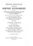 Melchiorre Gioja - Nuovo prospetto delle scienze economiche - Milano 1815 (rara prima edizione) Melchiorre Gioja - Nuovo prospetto delle scienze economiche - Milano 1815 (rara prima edizione)
