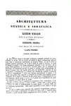 Nicola Cavalieri - Istituzioni di architettura statica e idraulica - Mantova 1831 (con 68 tavole) Nicola Cavalieri - Istituzioni di architettura statica e idraulica - Mantova 1831 (con 68 tavole)