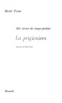 Marcel Proust - Alla ricerca del tempo perduto - Torino, Einaudi 1952 (ricercato ensemble) Marcel Proust - Alla ricerca del tempo perduto - Torino, Einaudi 1952 (ricercato ensemble)
