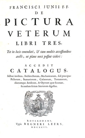 La pittura nell'antichit� classica: Francois du Jon - De pictura veterum libri tres - Rotterdam 1694 La pittura nell'antichit� classica: Francois du Jon - De pictura veterum libri tres - Rotterdam 1694