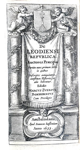 Mark Zuerius Boxhorn - De Leodiensi Republica - Amsterdam, apud Ioannem Ianssonium - 1633 Mark Zuerius Boxhorn - De Leodiensi Republica - Amsterdam, apud Ioannem Ianssonium - 1633