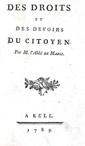 Gabriel Bonnot de Mably - Des droits et des devoirs du citoyen - A Kell 1789 (bella legatura) Gabriel Bonnot de Mably - Des droits et des devoirs du citoyen - A Kell 1789 (bella legatura)