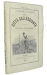 Jules Verne - Una citt� galleggiante - Milano, Tipografia Lombarda 1875 (con numerose xilografie) Jules Verne - Una citt� galleggiante - Milano, Tipografia Lombarda 1875 (con numerose xilografie)