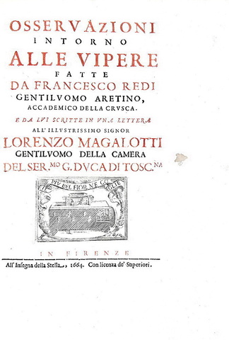 Francesco Redi - Osservazioni intorno alle vipere - 1664 (prima edizione nella variante pi� rara) Francesco Redi - Osservazioni intorno alle vipere - 1664 (prima edizione nella variante pi� rara)