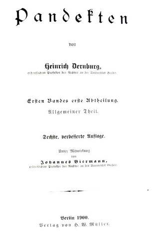 La Pandettistica tedesca: Dernburg - Pandekten - Berlin 1900 La Pandettistica tedesca: Dernburg - Pandekten - Berlin 1900
