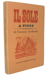 Cardarelli - Il sole a picco. 22 disegni di Giorgio Morandi - 1929 (prima edizione - copia nr 924) Cardarelli - Il sole a picco. 22 disegni di Giorgio Morandi - 1929 (prima edizione - copia nr 924)
