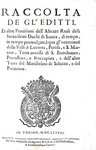 Eresia in Piemonte: Raccolta de gl'editti et altre provisioni delle Valli Valdesi - 1678 (rarissimo)