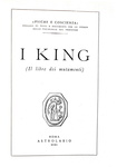 Una delle vette della spiritualit� cinese: I king (il libro dei mutamenti) - 1950 (prima edizione)