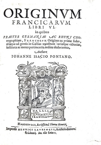 Johan Isaac Pontanus - Originum Francicarum libri VI - Harderwijk 1616 (rara prima edizione) Johan Isaac Pontanus - Originum Francicarum libri VI - Harderwijk 1616 (rara prima edizione)