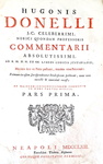 L'Umanesimo giuridico: Hugues Doneau - Commentarii ad libros Codicis - 1762 (edizione in folio) L'Umanesimo giuridico: Hugues Doneau - Commentarii ad libros Codicis - 1762 (edizione in folio)
