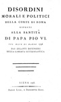 Girolamo Spanzotti - Disordini morali e politici della corte di Roma - 1798 (rara prima edizione) Girolamo Spanzotti - Disordini morali e politici della corte di Roma - 1798 (rara prima edizione)