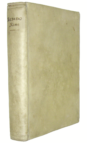 Pietro Bembo - Rime corrette, illustrate e accresciute - Bergamo, Pietro Lancellotti, 1745 Pietro Bembo - Rime corrette, illustrate e accresciute - Bergamo, Pietro Lancellotti, 1745