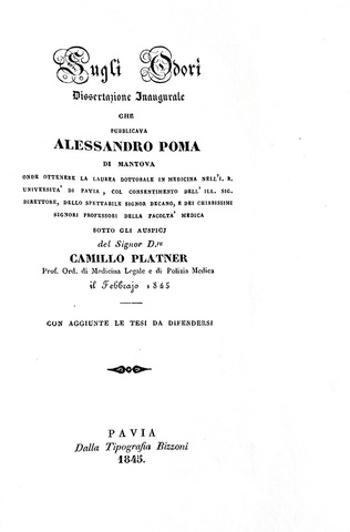 Alessandro Poma - Sugli odori. Dissertazione - Pavia 1845 (rarissima prima e unica edizione) Alessandro Poma - Sugli odori. Dissertazione - Pavia 1845 (rarissima prima e unica edizione)