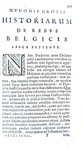 Storia del Belgio: Hugo Grotius - Annales et historiae de rebus Belgicis - Amsterda, Blaeu 1658 Storia del Belgio: Hugo Grotius - Annales et historiae de rebus Belgicis - Amsterda, Blaeu 1658