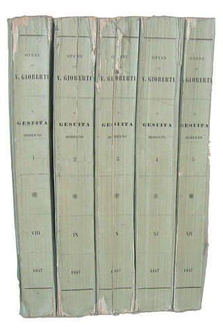 Vincenzo Gioberti - Il gesuita moderno - Losanna 1846/47 (rara prima edizione) Vincenzo Gioberti - Il gesuita moderno - Losanna 1846/47 (rara prima edizione)