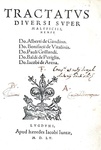 Alberto da Gandino - Tractatus diversi super maleficiis - Lione, Giunti 1555 (rarissimo e ricercato) Alberto da Gandino - Tractatus diversi super maleficiis - Lione, Giunti 1555 (rarissimo e ricercato)